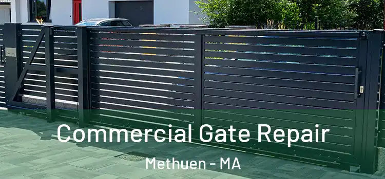 Commercial Gate Repair Methuen - MA
