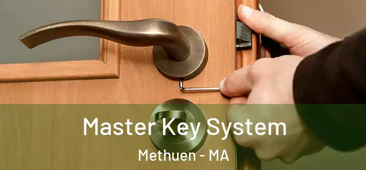 Master Key System Methuen - MA