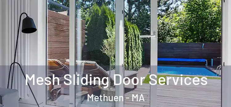 Mesh Sliding Door Services Methuen - MA